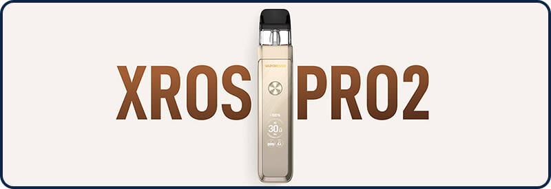 La cigarette électronique XROS Pro 2 de Vaporesso