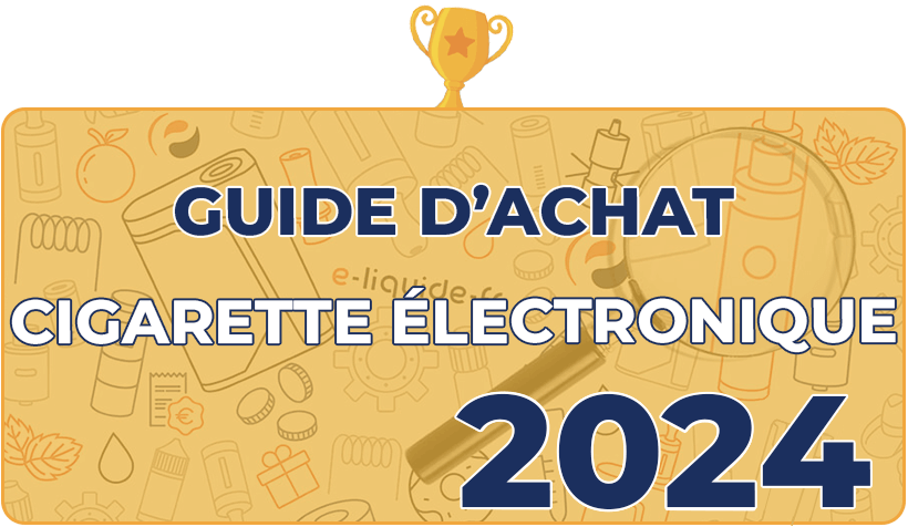 Guide d'achat cigarette lectronique 2023